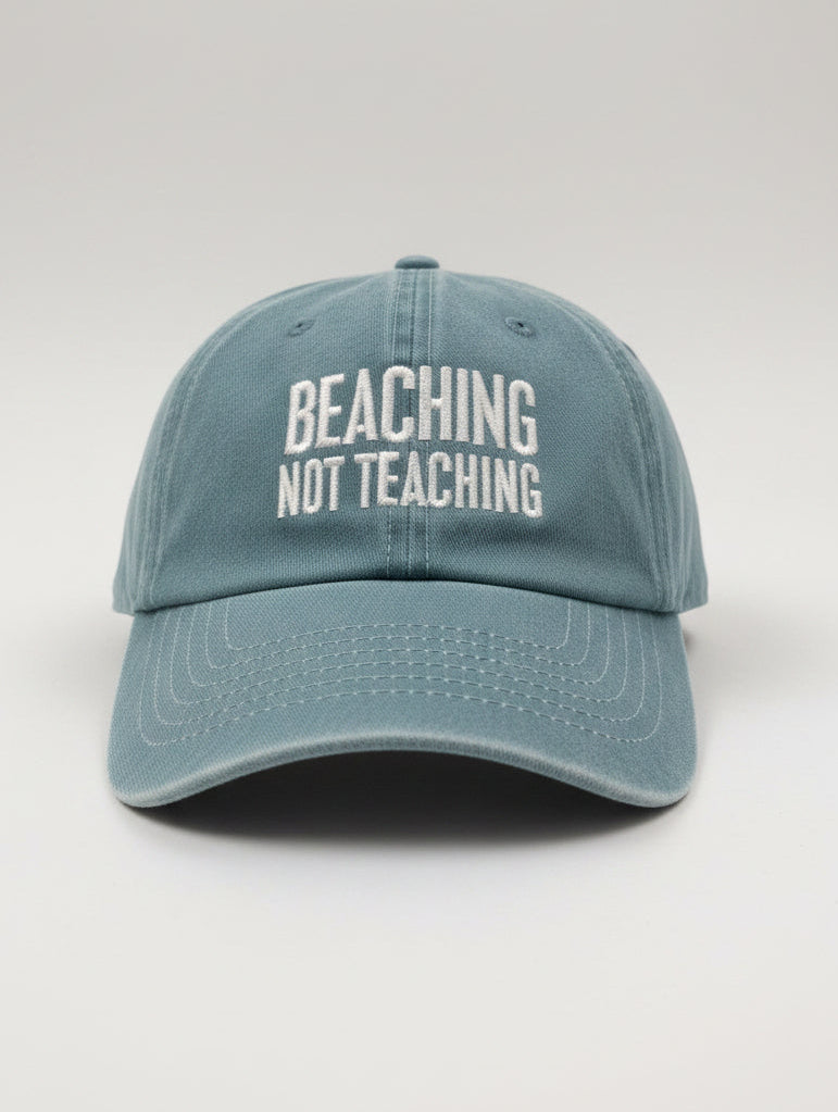 Beaching Not Teaching Hat
