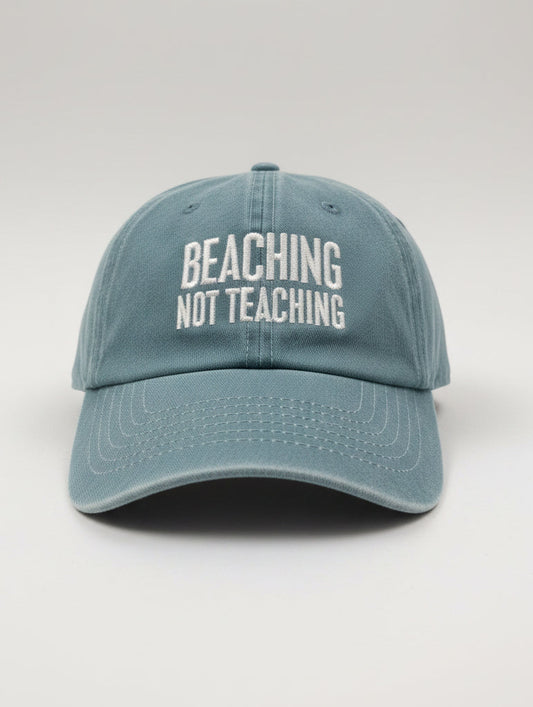 Beaching Not Teaching Hat
