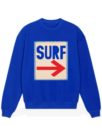 Surf This Way Sweatshirt