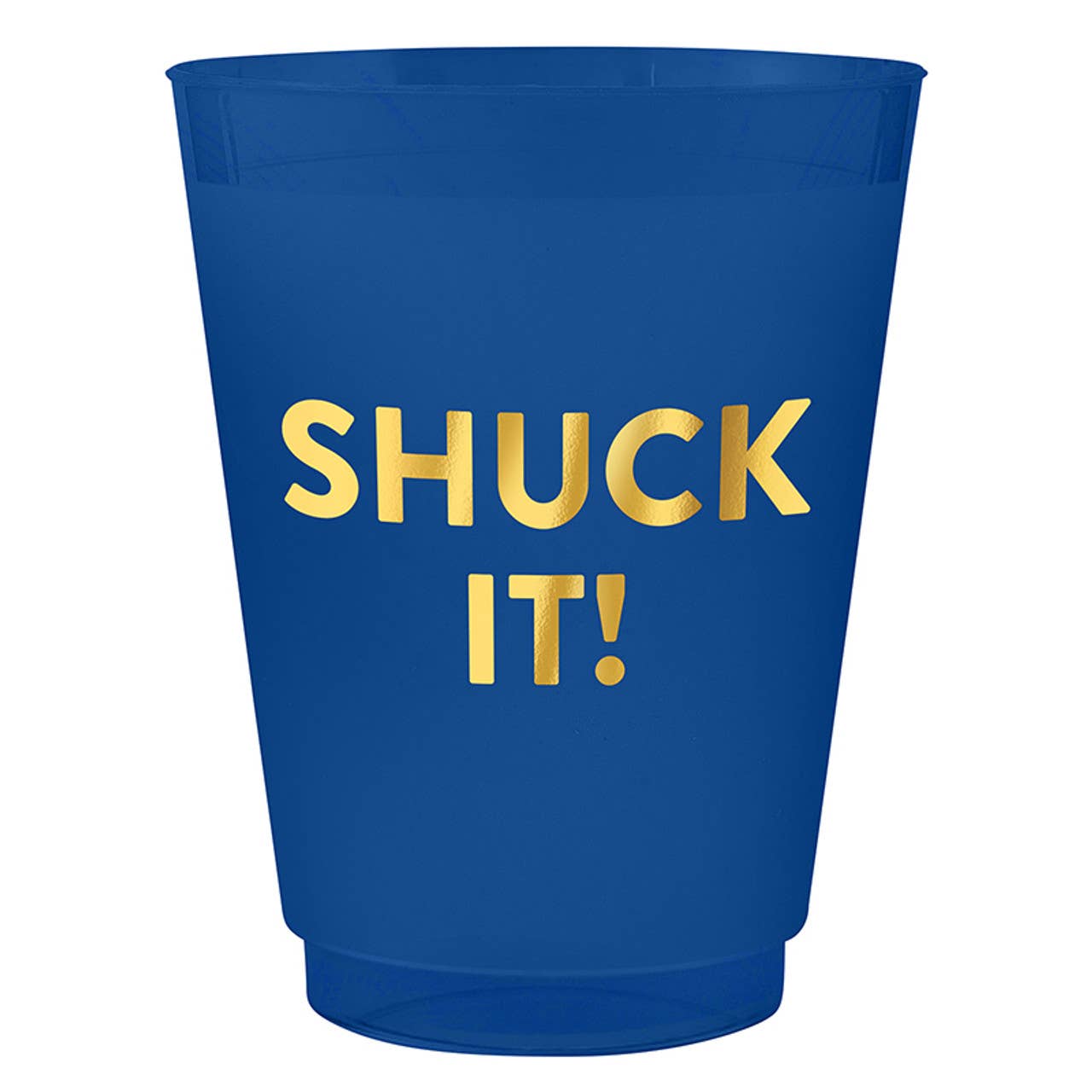 Shuck It- Frost Cups