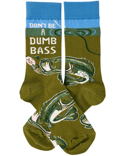 Don't Be A Dumb Bass Socks
