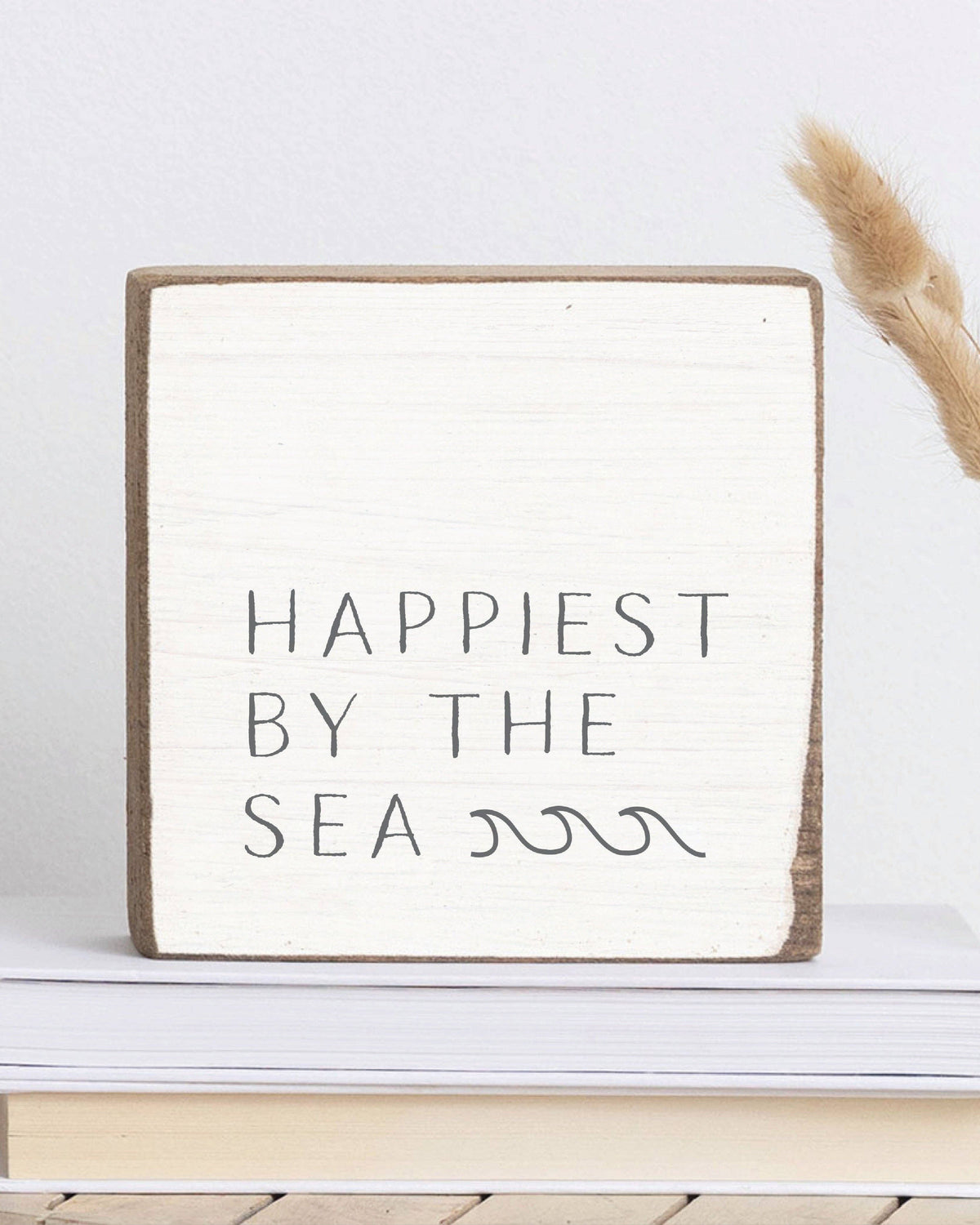 Happiest By The Sea Wooden Sign