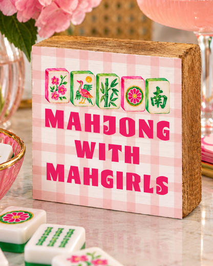 Mahjong With Mahgirls Block Sign