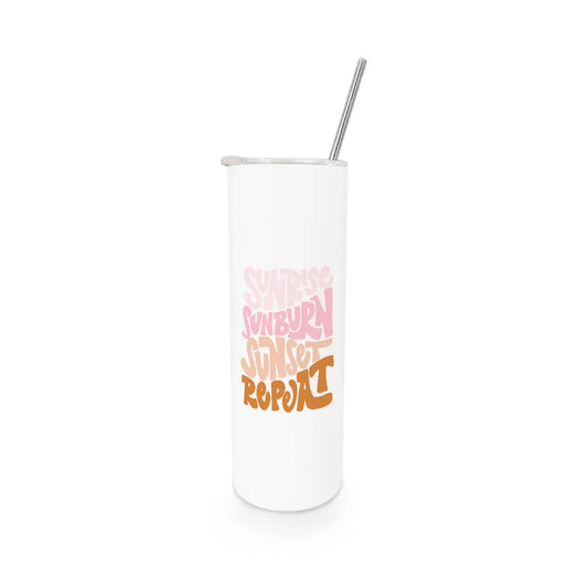 Sunrise Sunburn Sunset Repeat Tumbler