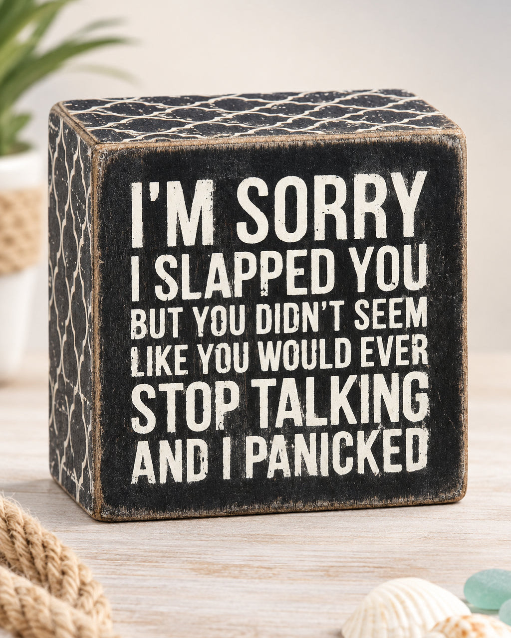 I Panicked Box Sign